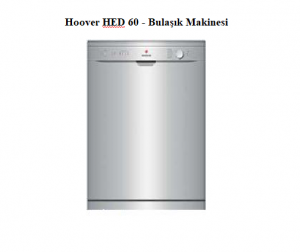 İkinci El Spot Roma Sandalye 15 Spot Hoover HED 60 - Bulaşık Makinesi