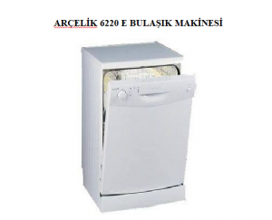Poli Spotcular Çarşısı 8 ARÇELİK 6220 E BULAŞIK MAKİNESİ